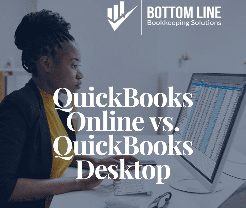 QuickBooks Online vs. QuickBooks Desktop for Small Business