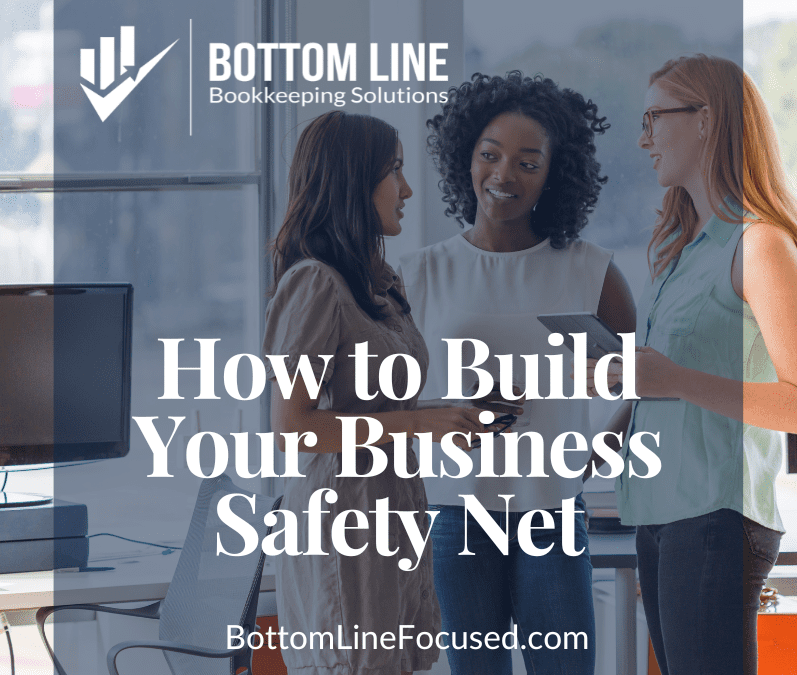 How to Build Your Business Safety Net